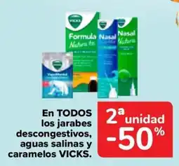 Carrefour Vicks en todos los jarabes descongestivos aguas salinas y caramelos oferta