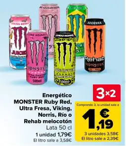 Carrefour Monster ruby red, ultra fresa, viking, norris, rio o rehab melocotón oferta