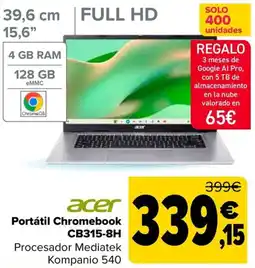 Carrefour acer Portátil Chromebook CB315-8H oferta