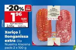 Dia Supermercados Dia Xorico i Ilonganissa extra oferta