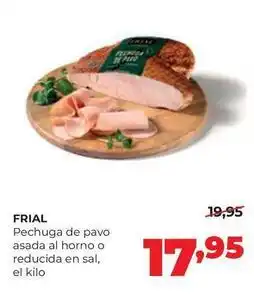 Alimerka Frial - pechuga de pavo asada al horno o reducida en sal oferta