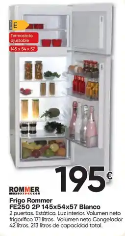 Hiper FROIZ Rommer frigo rommer fe250 2p 145x54x57 blanco oferta