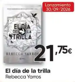 Hiper FROIZ Rebecca Yarros el día de la trilla oferta