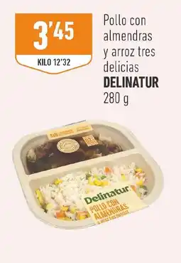 Supermercados Deza Delinatur pollo con almendras y arroz tres delicias oferta