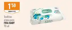 Supermercados Deza Fria baby toallitas agua pura oferta