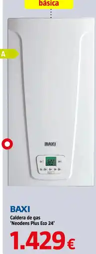 Bauhaus Baxi caldera de gas 'Neodens Plus Eco 24' oferta