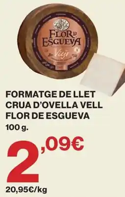 El Corte Inglés Flor de Esgueva formatge de llet crua d'ovella vell oferta