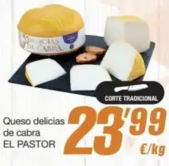SPAR Fragadis El pastor - queso delicias de cabra oferta