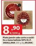Alcampo Bellota - plato jamon cebo corte a cuchi- llo o lomo 50% oferta