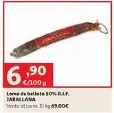 Alcampo Bellota - lomo de 50% oferta