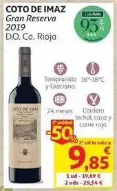 Alcampo Coto de imaz - gran reserva 2019 d.o. ca. rioja oferta