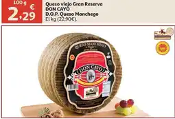Alcampo Gran reserva - queso viejo d.o.p. queso manchego oferta
