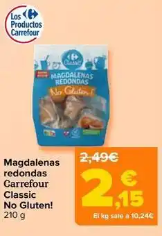 Carrefour Carrefour classic - magdalenas redondas no gluten! oferta