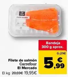 Carrefour Carrefour - filete de salmon el mercado oferta