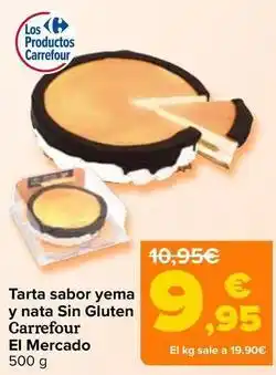 Carrefour Carrefour el mercado - tarta sabor yema y nata sin gluten oferta