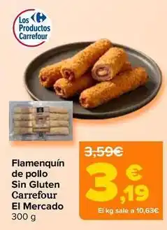 Carrefour Carrefour el mercado - flamenquin de pollo sin gluten oferta