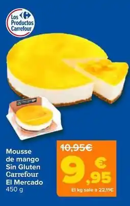 Carrefour Carrefour el mercado - mousse de mango sin gluten oferta