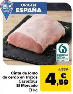 Carrefour Carrefour - cinta de lomo de cerdo en trozos el mercado oferta