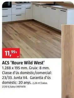 Bauhaus Ac5 roure wild west oferta