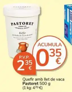 Supermercados Charter Pastoret quefir amb llet de vaca oferta