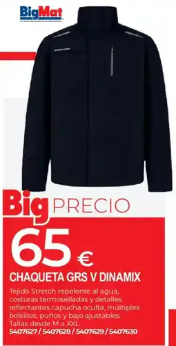 BigMat BigMat chaqueta grs v dinamix oferta