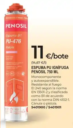 BigMat Penosil espuma pu ignífuga oferta