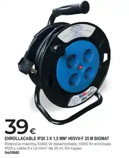 BigMat Bigmat enrollacable ip20 3 x 1,5 mm2 h05vv-f 25 m oferta