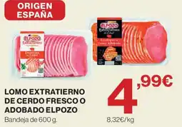 Hipercor Elpozo lomo extratierno de cerdo fresco o adobado oferta