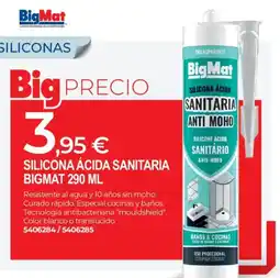 BigMat BigMat silicona ácida sanitaria oferta