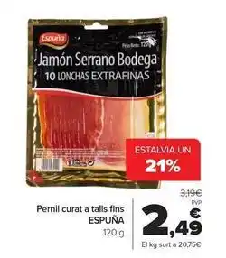 Andorra 2000 Espuña - pernil curat a talls fins oferta