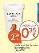 Supermercados Charter Pastoret - quefir amb llet de vaca oferta