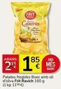 Supermercados Charter Frit ravich - patates fregides llises amb oli d'oliva oferta