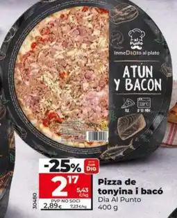 Dia Dia Al Punto pizza de tonyina i bacó oferta