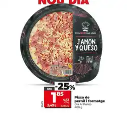 Dia Dia Al Punto pizza de pernil i formatge oferta