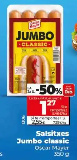 Dia Oscar Mayer salsitxes jumbo classic oferta