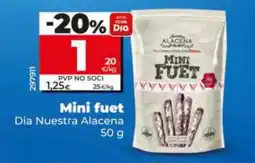 Dia Dia Nuestra Alacena mini fuet oferta
