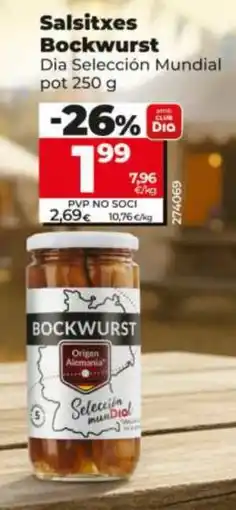 Dia Dia Salsitxes Bockwurst oferta