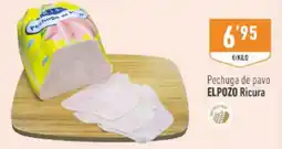 Supermercados Deza Elpozo ricura pechuga de pavo oferta