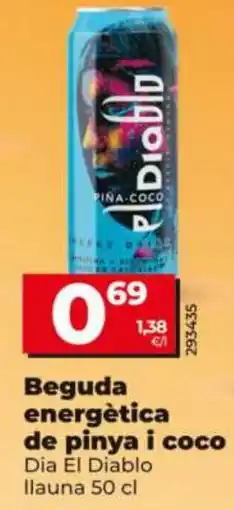 Maxi Dia Dia El Diablo beguda energètica de pinya i coco oferta