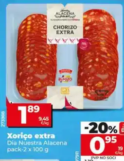 Maxi Dia Alacena chorizo extra oferta