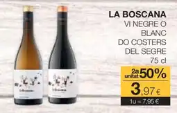 Plusfresc La Boscana vi negre o blanc oferta
