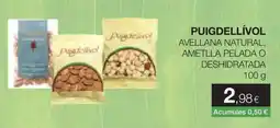 Plusfresc Puigdellívol avellana natural, ametlla pelada o deshidratada oferta