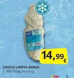 Supermercados MAS Mas - choco limpio barea oferta
