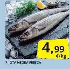 Supermercados MAS Pijota negra fresca oferta