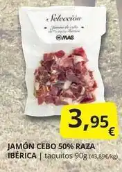 Supermercados MAS Mas - jamón cebo 50% raza ibérica oferta