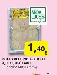 Supermercados MAS Anda - pollo relleno asado al ajillo jose cabo oferta