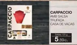 Plusfresc Casa de Vacas carpaccio amb salsa trufada oferta