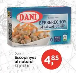 Suma Supermercados Dani escopinyes al natural oferta