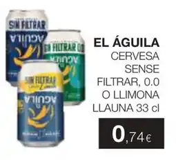 Plusfresc El Águila cervesa sense filtrar, 0.0 o llimona oferta