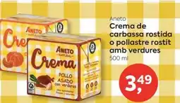 Suma Supermercados Aneto crema de carbassa rostida o pollastre rostit amb verdures oferta